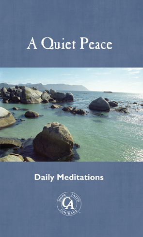 A Quiet Peace (C.A. Fellowship Meditation Book) (Softcover) - Premium Books from CA World Services - Just $19.95! Shop now at Choices Books & Gifts
