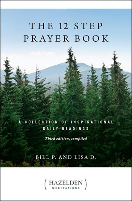 12 Step Prayer Book, Daily Reader. - Premium Books from Hazelden - Just $16.95! Shop now at Choices Books & Gifts