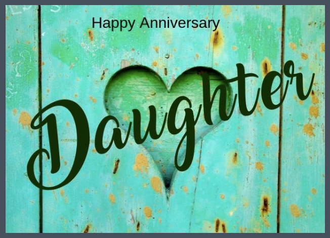 Daughter, Green Heart card front: Happy Anniversary Daughter with a heart in turquoise wood
