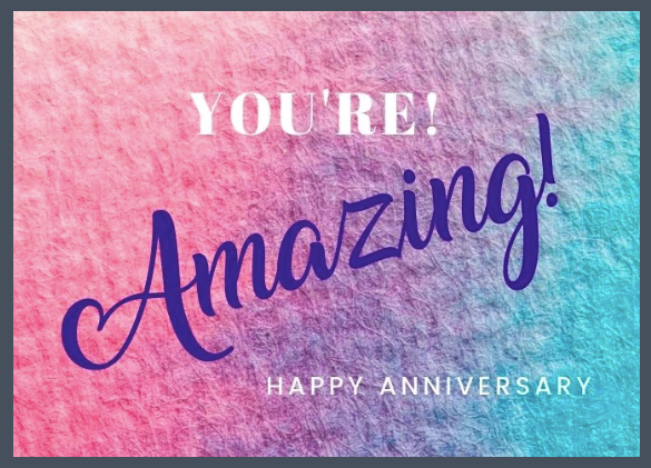 You're Amazing card front: You're Amazing Happy Anniversary on pink and blue