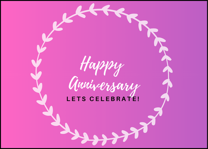 37. Happy Anniversary, Lets Celebrate. B25