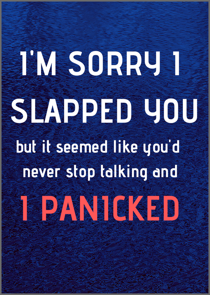 56. I Slapped You Card. C12