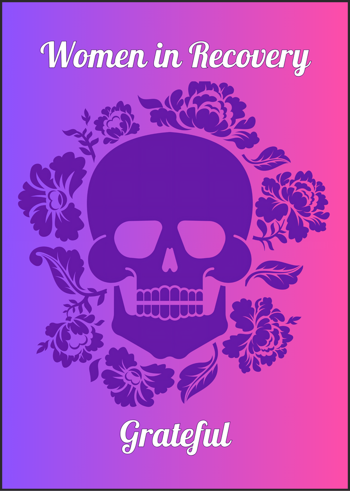59. Women in Recovery, Grateful, Skull. B35