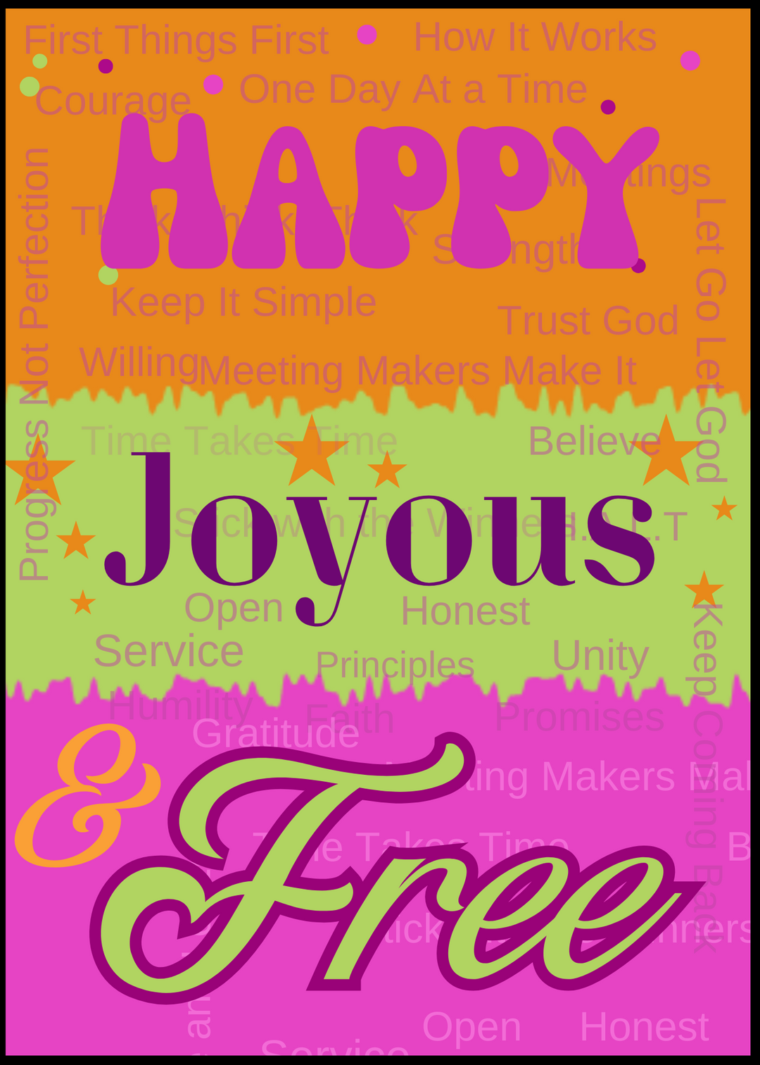 Happy Joyous Free card front: Happy, Joyous & Free on pink, green and orange panels