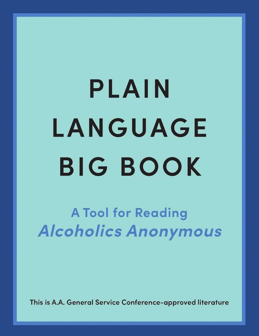 AA02:  Plain Language Big Book - Choices Books & Gifts