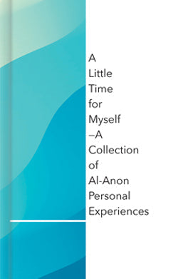 Alanon:  A Little Time for Myself