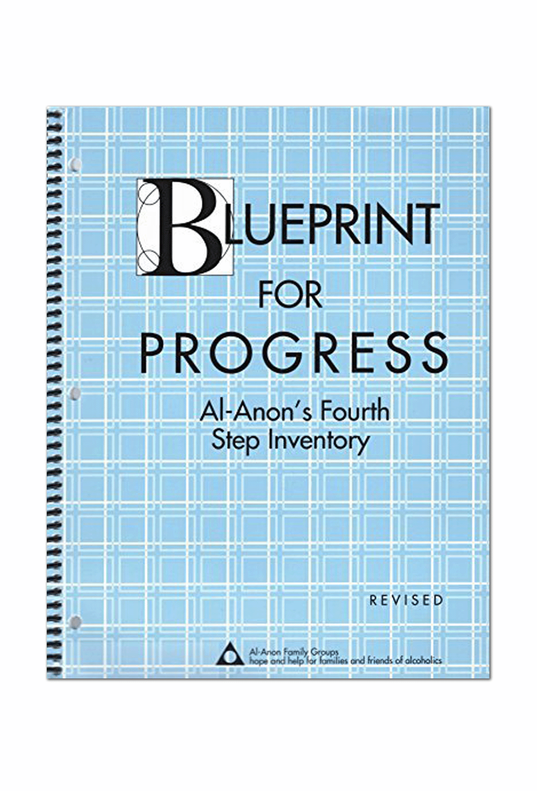 Blueprint For Progress: Al-Anon's Fourth Step Inventory - Choices Books & Gifts
