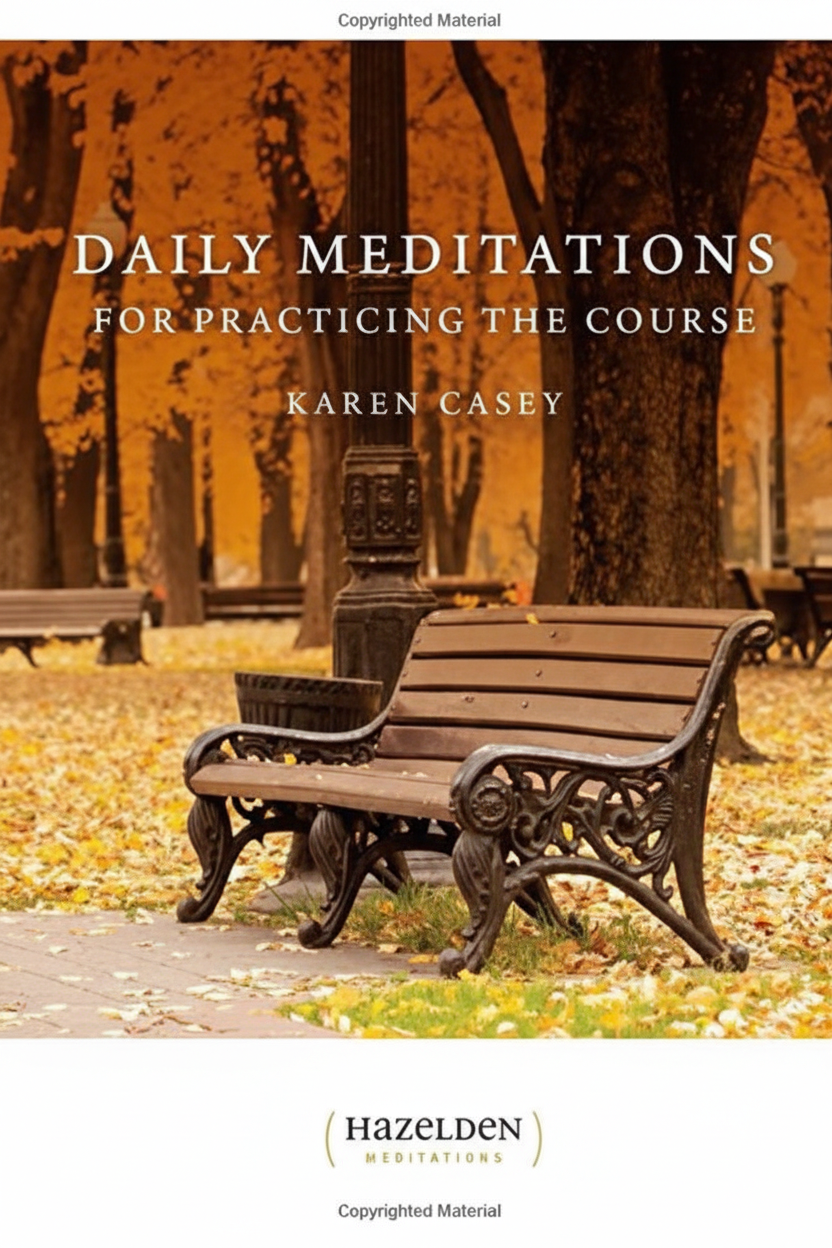 Daily Reader:  Daily Meditations for Practicing The Course - Choices Books & Gifts