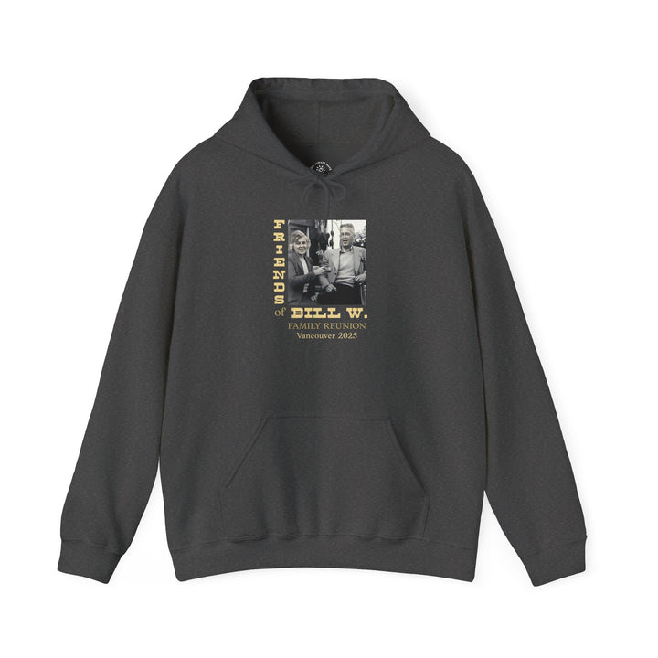 Friends of Bill Hoodie. Many Colors Available - Choices Books & Gifts