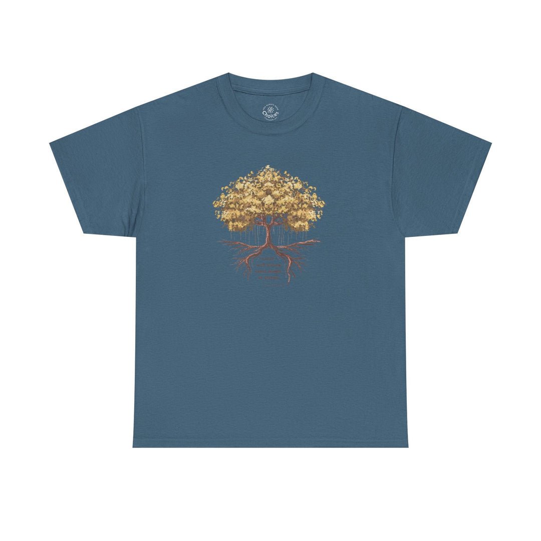 G118. Tree with Strong Roots T-shirt (Unisex). Many Colors Available