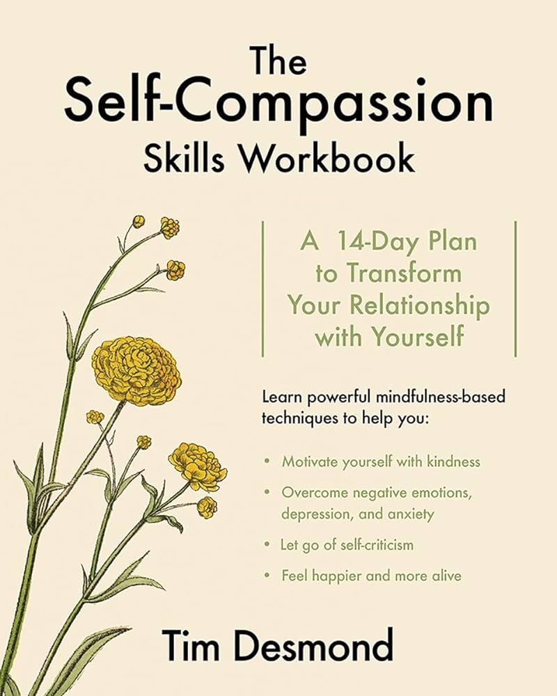 The Self-Compassion Skills Workbook - Premium Books from Ingram - Just $22.95! Shop now at Choices Books & Gifts