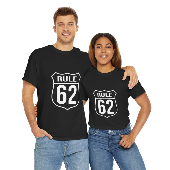 V10. Rule 62 T-shirt. Many Colors Available.