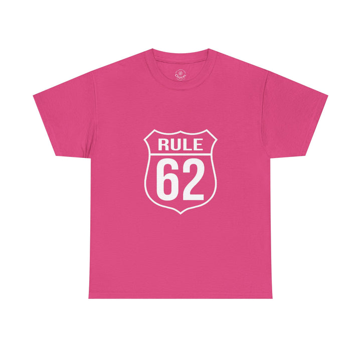 V10. Rule 62 T-shirt. Many Colors Available.
