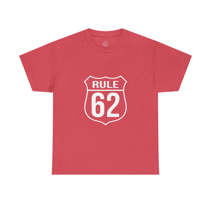 V10. Rule 62 T-shirt. Many Colors Available.