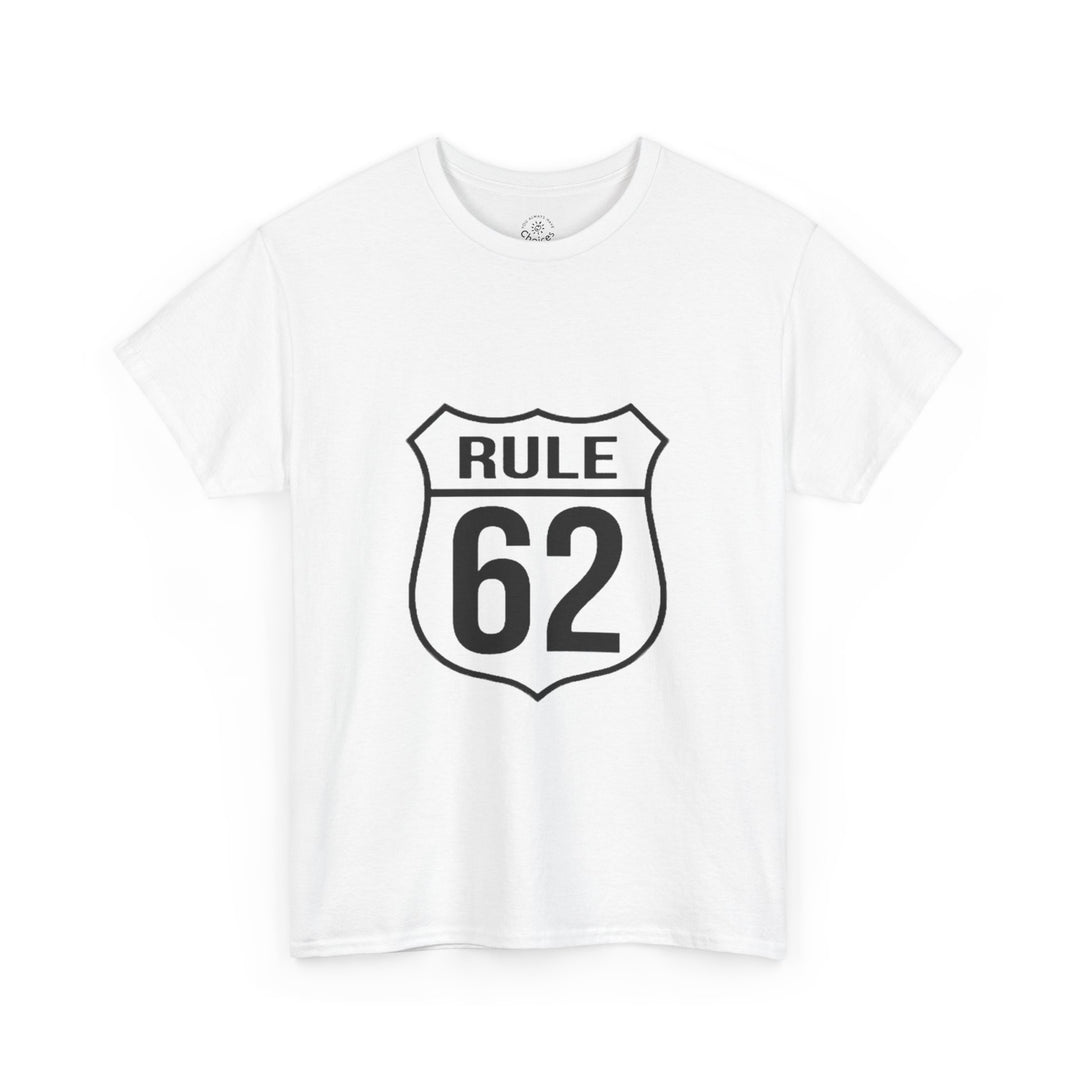 V10. Rule 62 T-shirt. Many Colors Available.