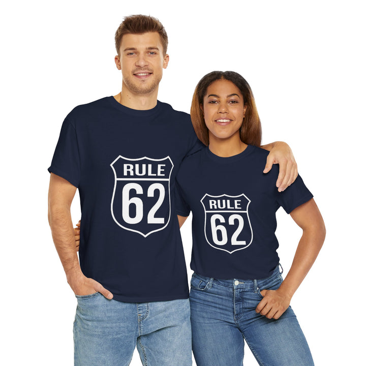 V10. Rule 62 T-shirt. Many Colors Available.