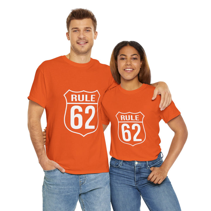 V10. Rule 62 T-shirt. Many Colors Available.