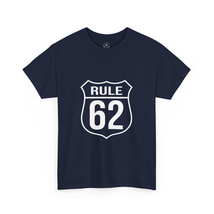 V10. Rule 62 T-shirt. Many Colors Available.