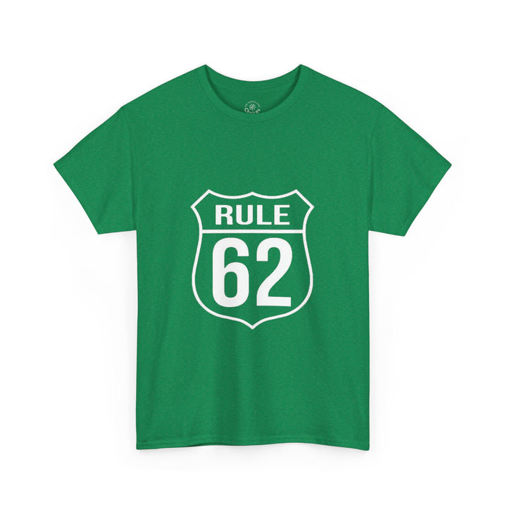 V10. Rule 62 T-shirt. Many Colors Available.