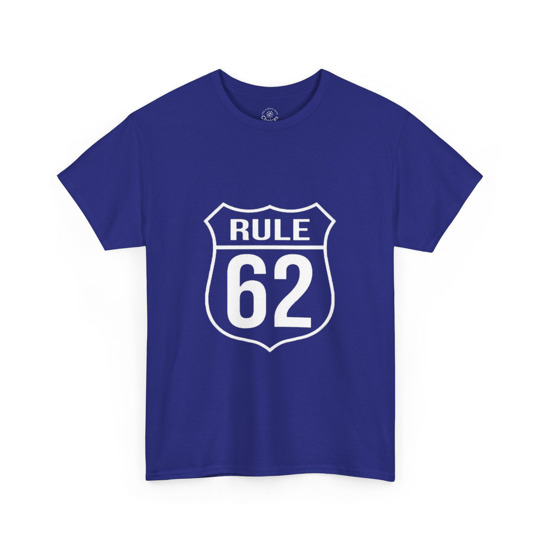V10. Rule 62 T-shirt. Many Colors Available.