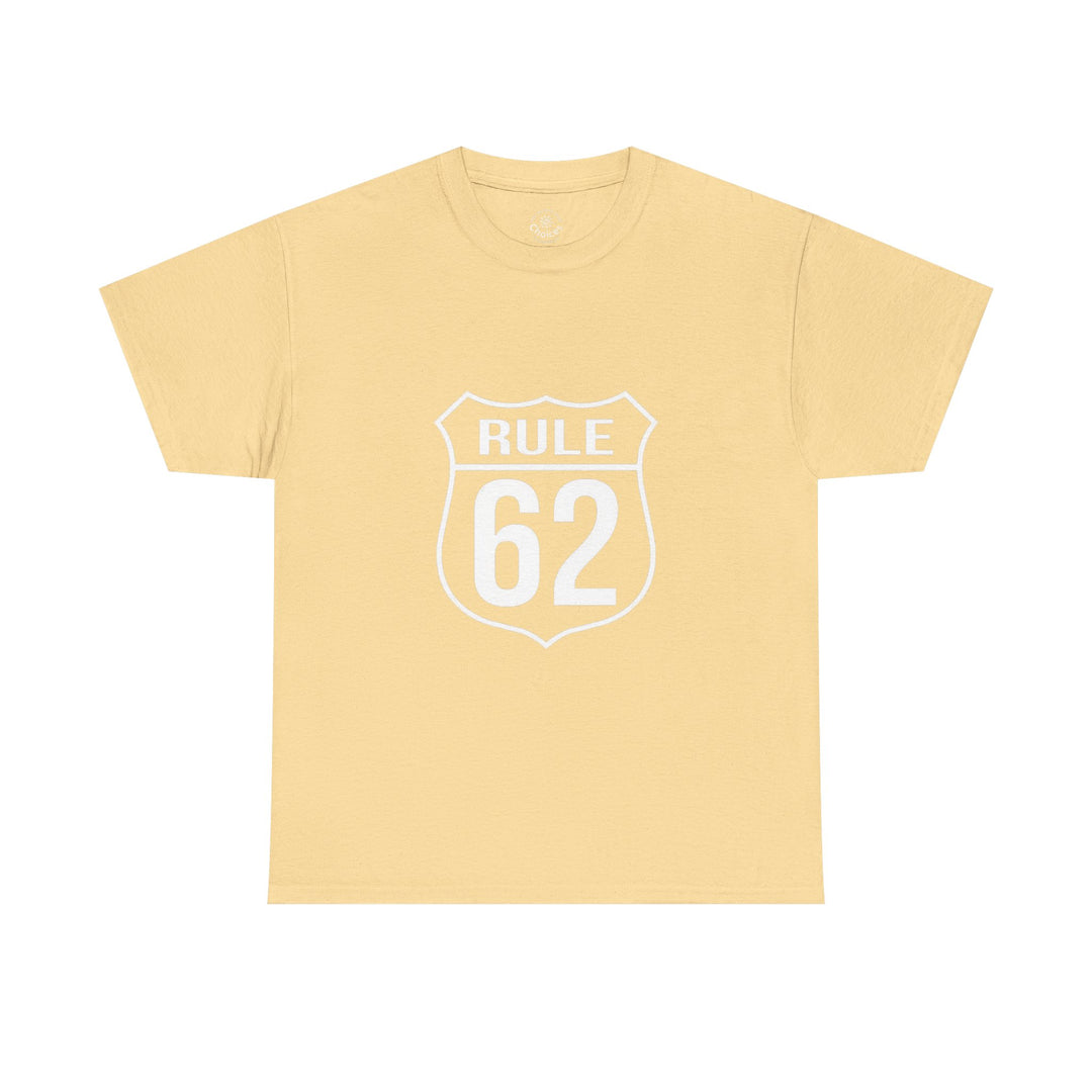 V10. Rule 62 T-shirt. Many Colors Available.