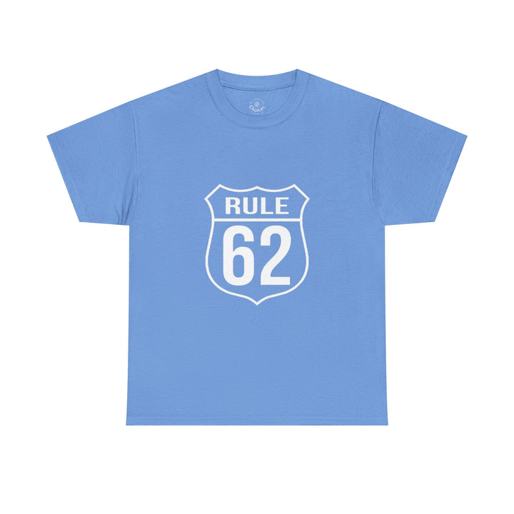 V10. Rule 62 T-shirt. Many Colors Available.