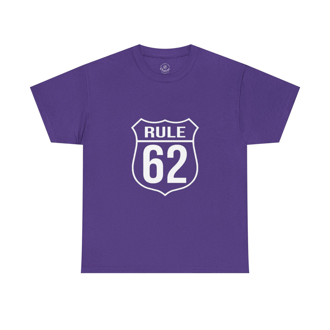 V10. Rule 62 T-shirt. Many Colors Available.