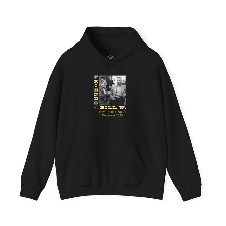 V15. Friends of Bill Hoodie. Many Colors Available.