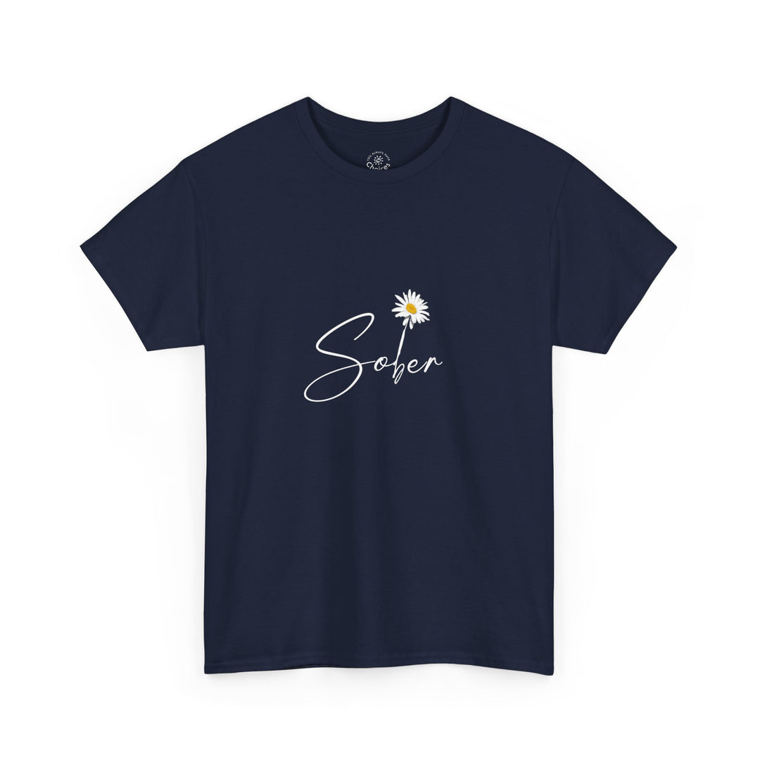 V16. Sober T-shirt . Many Colors Available.