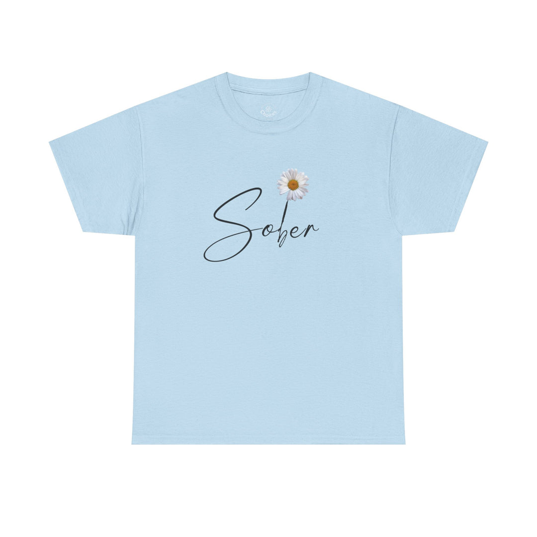 V16. Sober T-shirt . Many Colors Available.