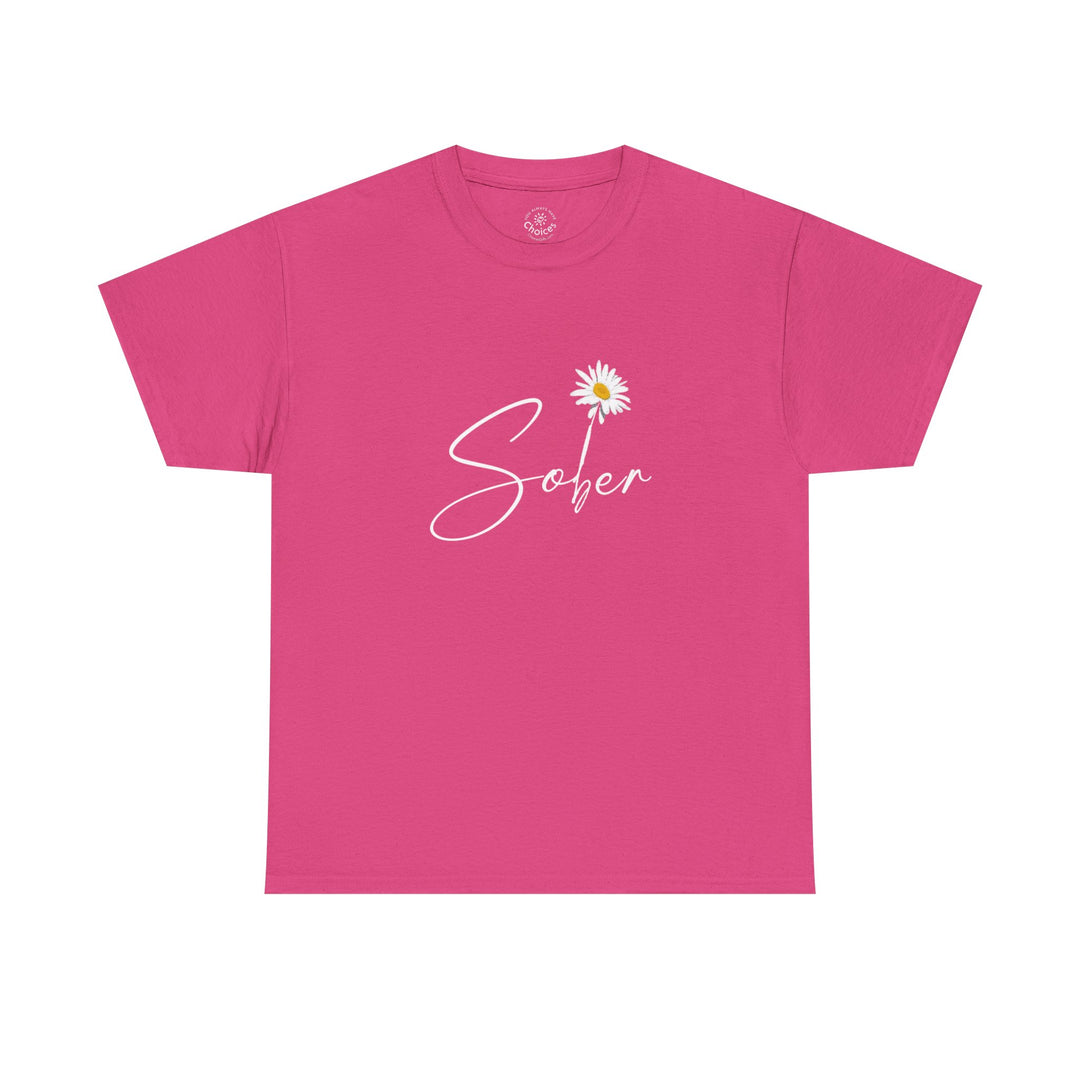 V16. Sober T-shirt . Many Colors Available.