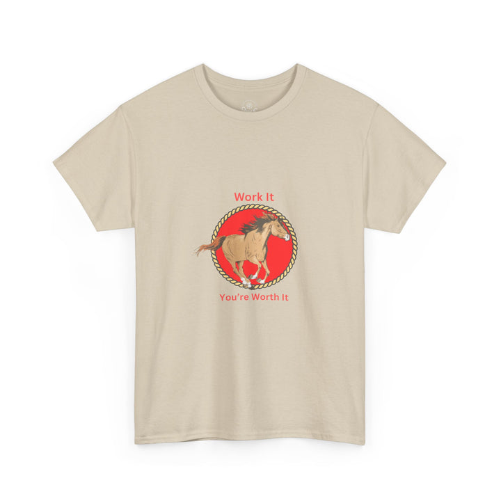 V19b. Work It.  T-shirt . Many Colors Available.