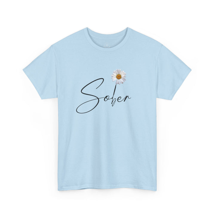 V20b. Sober T-shirt . Many Colors Available.