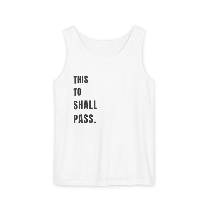 V23. This too shall pass tank top (Women) - Many Colors Available