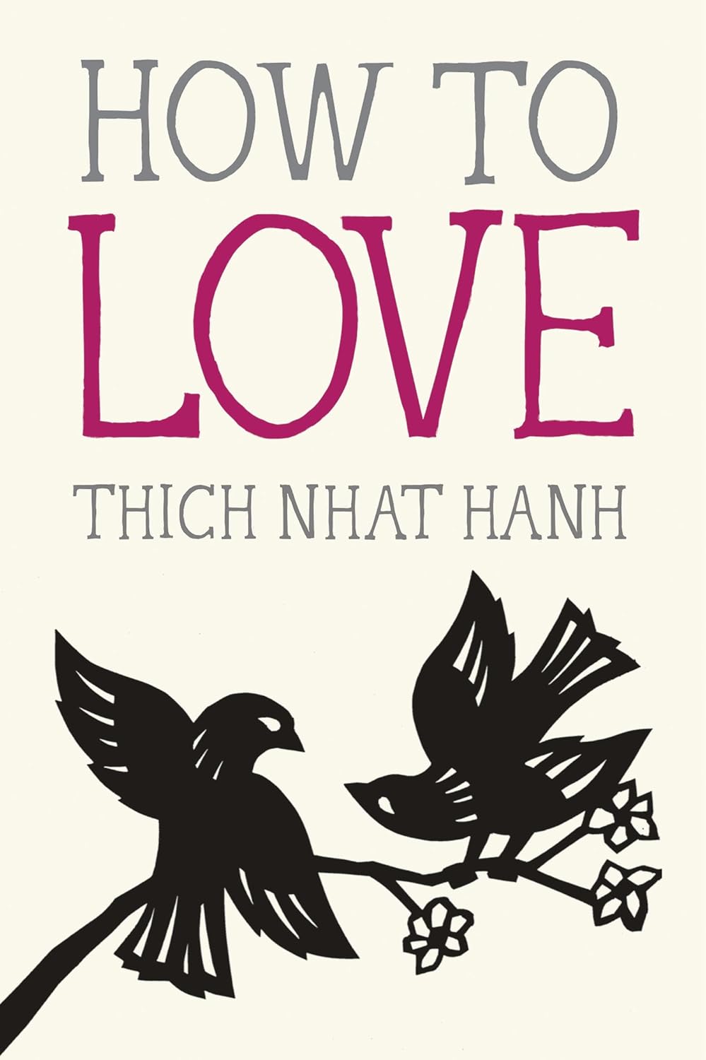 How to Love - Choices Books & Gifts