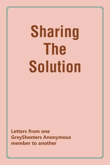 Sharing The Solution - GreySheeters Anonymous book cover