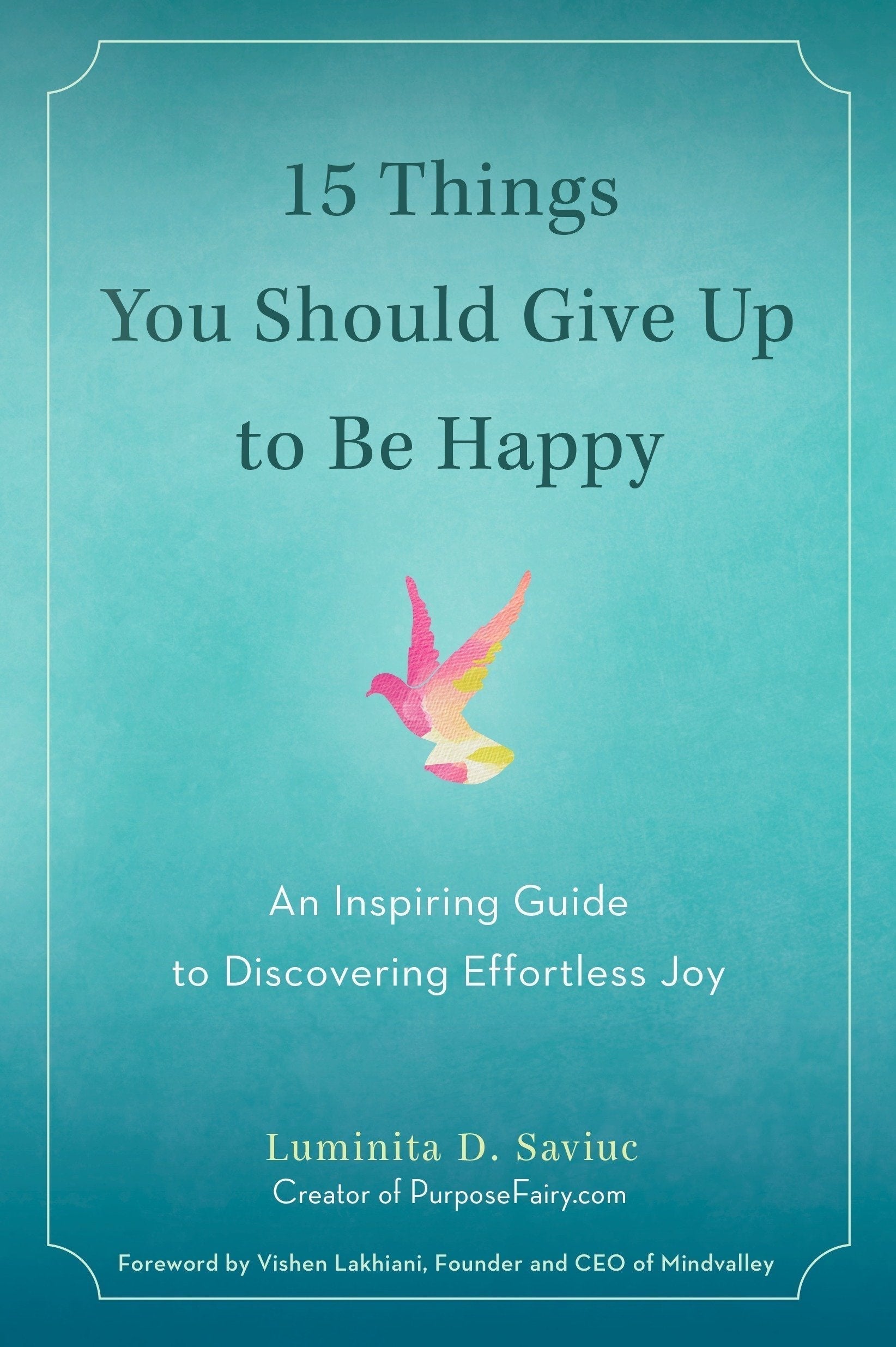 15 Things You Should Give Up to Be Happy - Premium Books from Hazelden - Just $16.95! Shop now at Choices Books & Gifts
