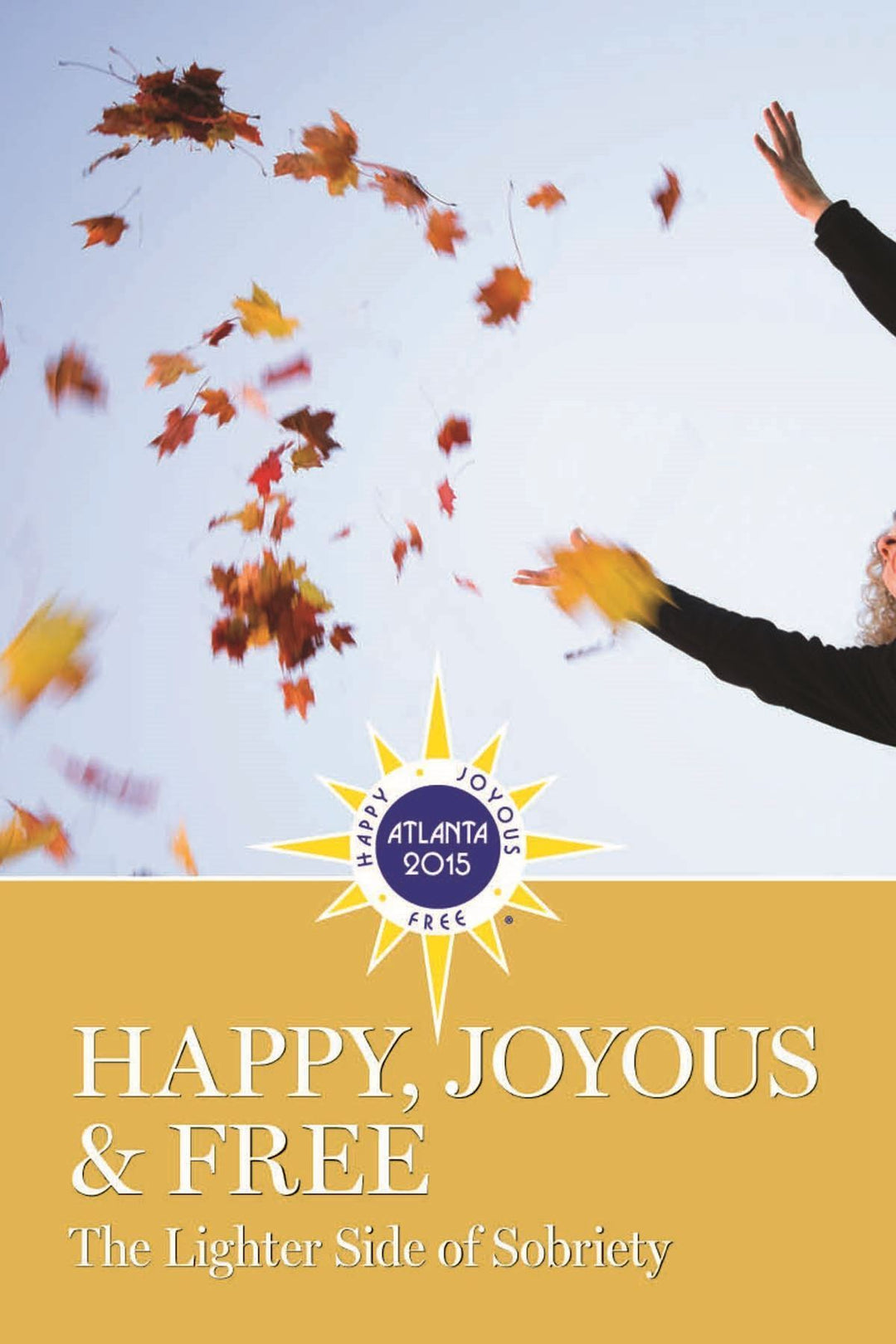 Happy, Joyous & Free - Choices Books & Gifts