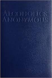 AA Big Book - All Versions, (Click for Options) - Choices Books & Gifts
