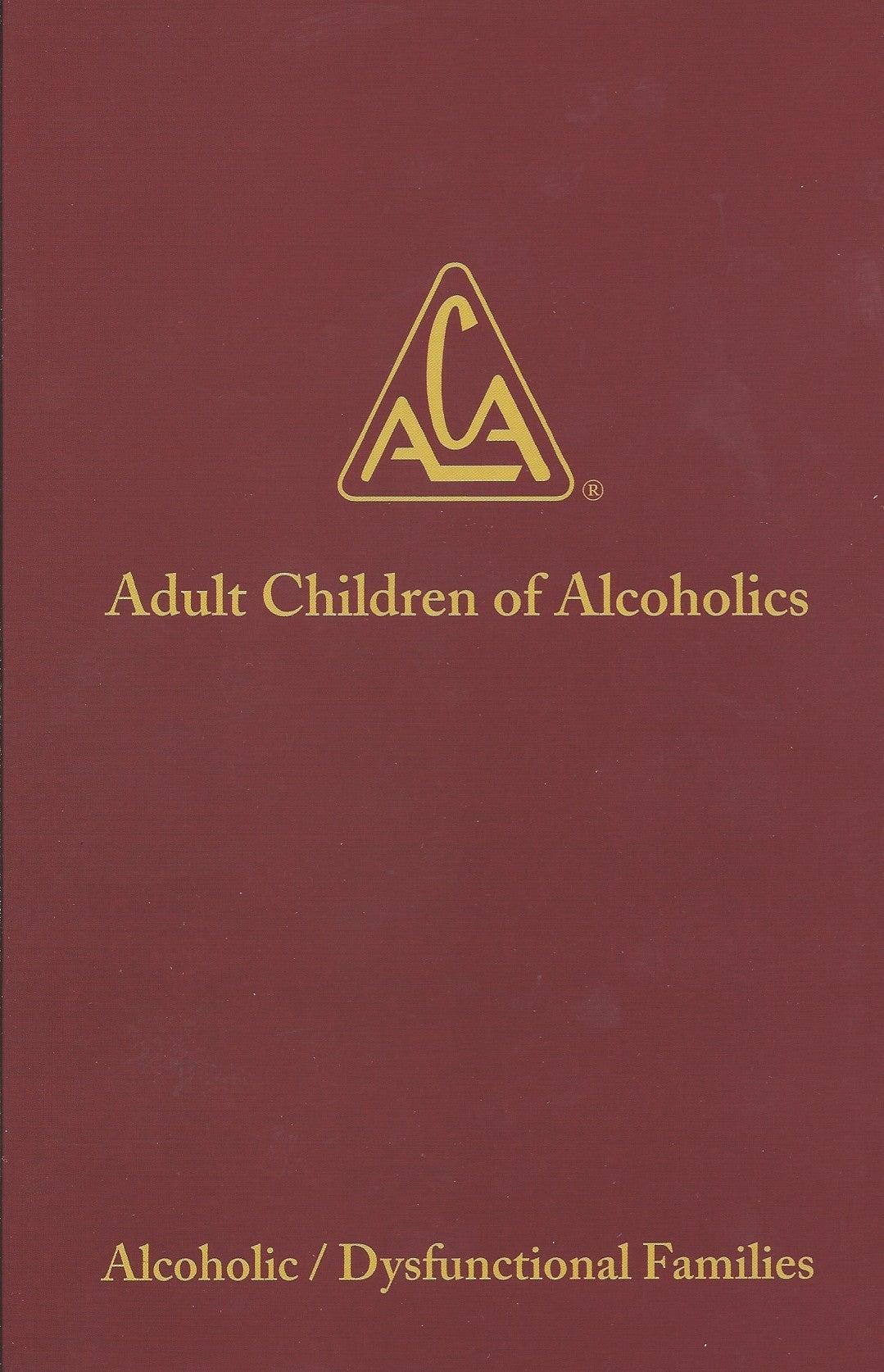 ACOA: Adult Children of Alcoholics - Basic Text (Soft Cover) - Premium Books from ACOA - Just $32.95! Shop now at Choices Books & Gifts