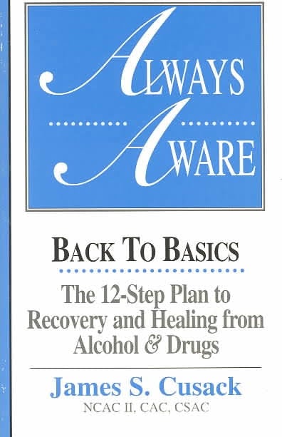 Always Aware: Recovery & Healing from Alcohol & Drugs - Premium Books from Hazelden - Just $16.95! Shop now at Choices Books & Gifts