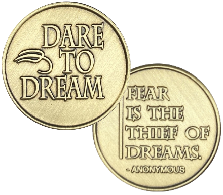 C20. Dare to Dream, Fear is the Thief (back), Bronze Coin. BRM94 - Premium Medallions from Wendells - Just $2.50! Shop now at Choices Books & Gifts