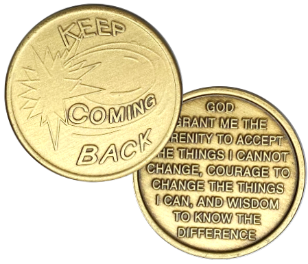C40A. Keep Coming Back, Serenity Prayer (back), Bronze Coin. BRM77 - Premium Medallions from Wendells - Just $2.50! Shop now at Choices Books & Gifts