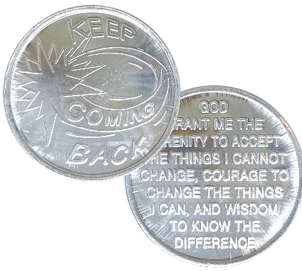 C40. Keep Coming Back, Serenity Prayer (back), Aluminum Coin.  DC77 - Premium Medallions from Wendells - Just $1! Shop now at Choices Books & Gifts
