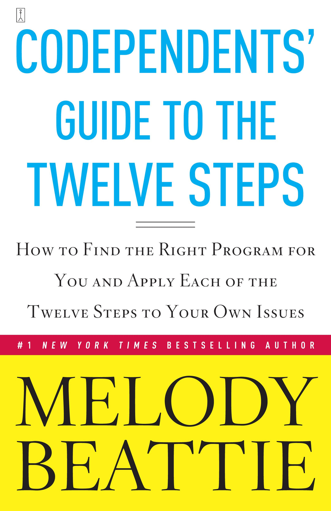 Codependents' Guide to the Twelve Steps, by Melody Beattie - Choices Books & Gifts