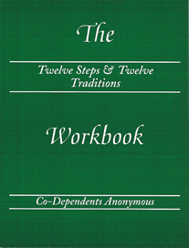 CODA: Twelve Steps & Twelve Traditions Workbook of Co-Dependents Anonymous - Premium Books from CoDA - Just $25.95! Shop now at Choices Books & Gifts