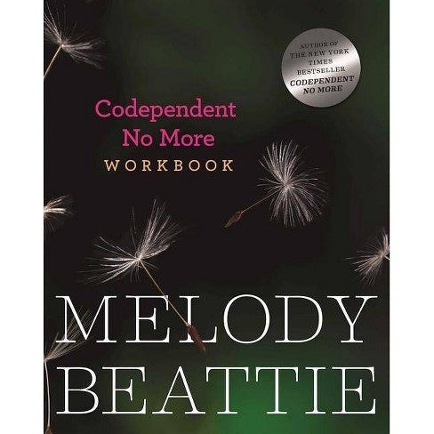 Codependent No More Workbook, by Melody Beattie - Premium Books from Hazelden - Just $15.95! Shop now at Choices Books & Gifts