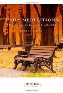 Daily Meditations for Practicing The Course - Premium Books from Hazelden - Just $14.95! Shop now at Choices Books & Gifts
