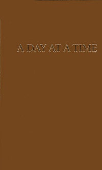 A Day at a Time: Daily Reflections for Recovering People - Premium Books from Hazelden - Just $15.95! Shop now at Choices Books & Gifts