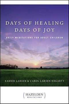Days Of Healing Days Of Joy, Daily Meditations for Adult Children - Premium Books from Hazelden - Just $15.95! Shop now at Choices Books & Gifts